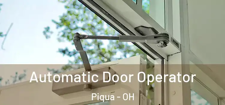  Automatic Door Operator Piqua - OH