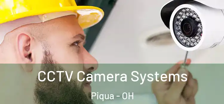  CCTV Camera Systems Piqua - OH