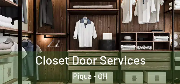  Closet Door Services Piqua - OH