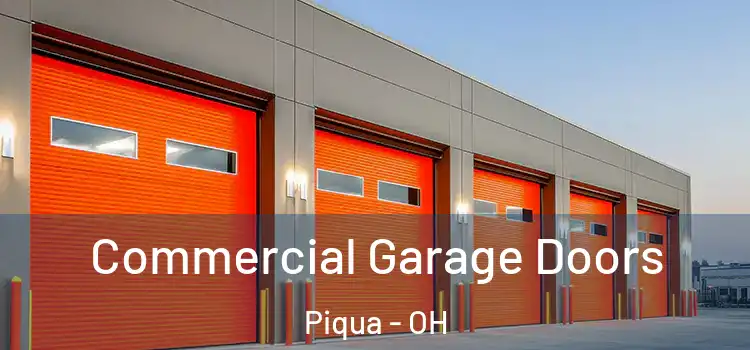  Commercial Garage Doors Piqua - OH