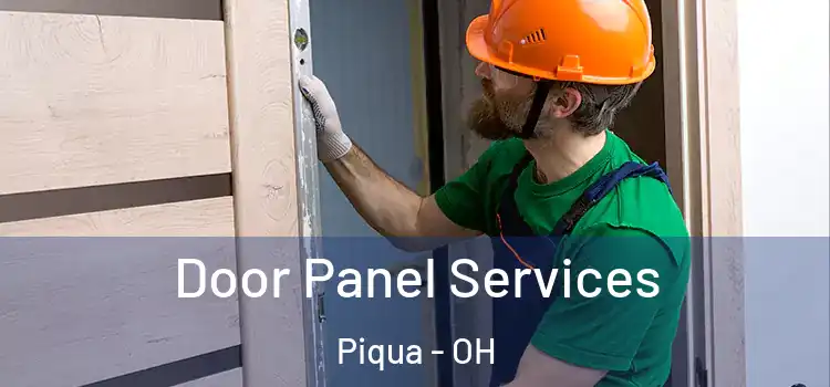  Door Panel Services Piqua - OH