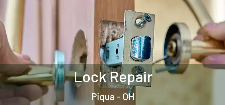  Lock Repair Piqua - OH
