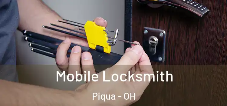  Mobile Locksmith Piqua - OH