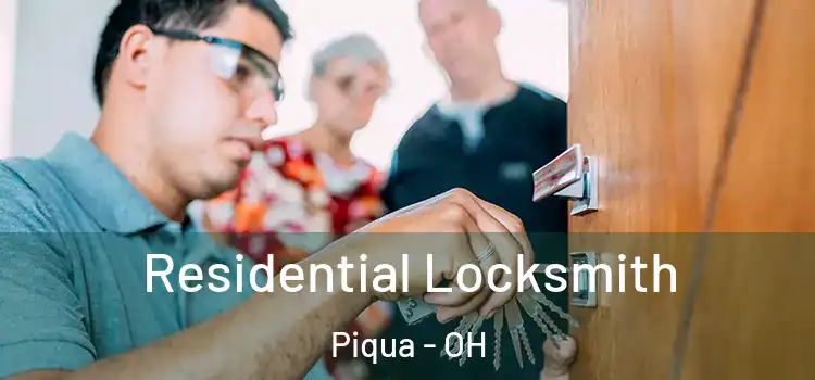  Residential Locksmith Piqua - OH