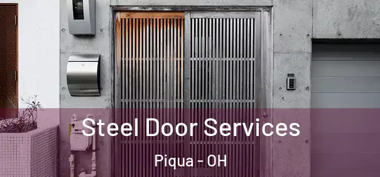  Steel Door Services Piqua - OH