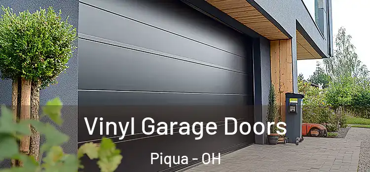  Vinyl Garage Doors Piqua - OH